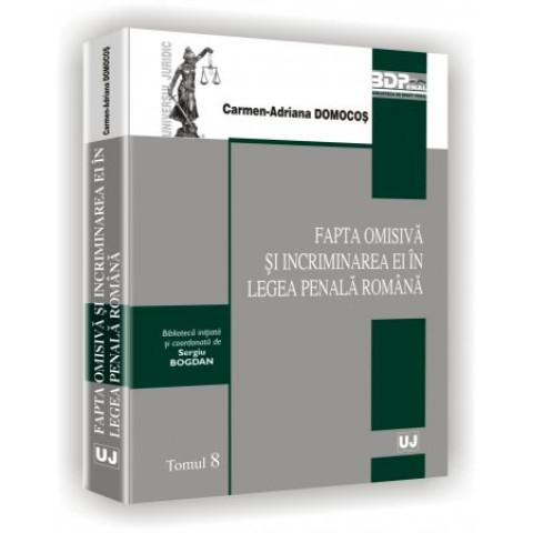 Fapta omisivă și incriminarea ei în legea penală română