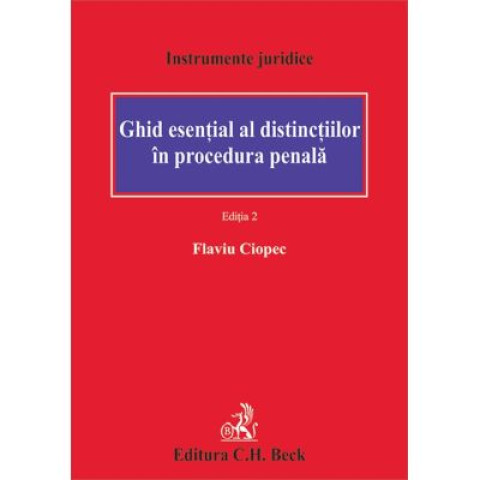 Ghid esențial al distincțiilor în procedura penală