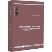 Informarea și consultarea colectivă a lucrătorilor
