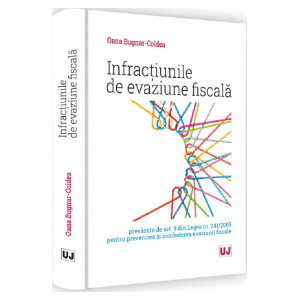 Infracțiunile de evaziune fiscală prevăzute de art. 9 din Legea nr. 241