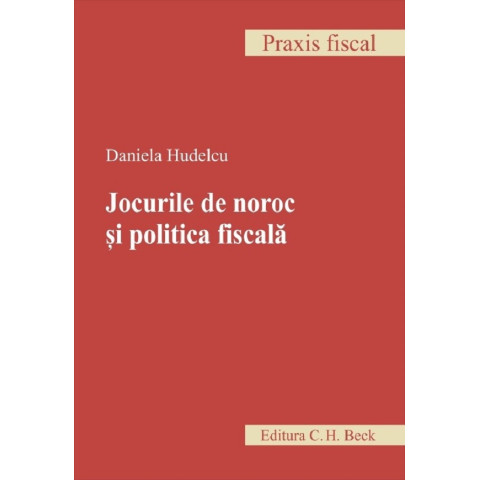 Jocurile de noroc și politica fiscală