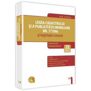 Legea cadastrului și a publicității imobiliare nr. 7/1996 și legislație conexă