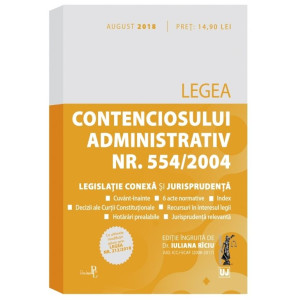 Legea contenciosului administrativ nr. 554/2004, legislație conexa și jurisprudență