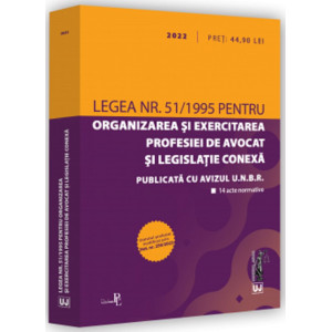 Legea nr. 51/1995 pentru organizarea și exercitarea profesiei de avocat