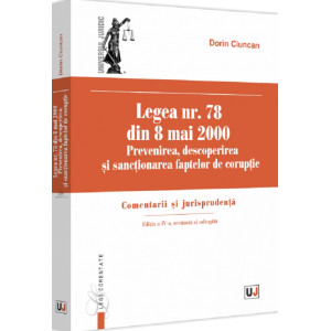 Legea nr. 78 din 8 mai 2000: Prevenirea, descoperirea și sacționarea faptelor de corupție