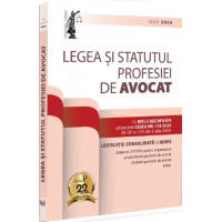 Legea și statutul profesiei de avocat: Iulie 2026