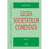 Legea societăților comentată Ed. 2023