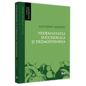 Nedemnitatea succesorală și dezmoștenirea