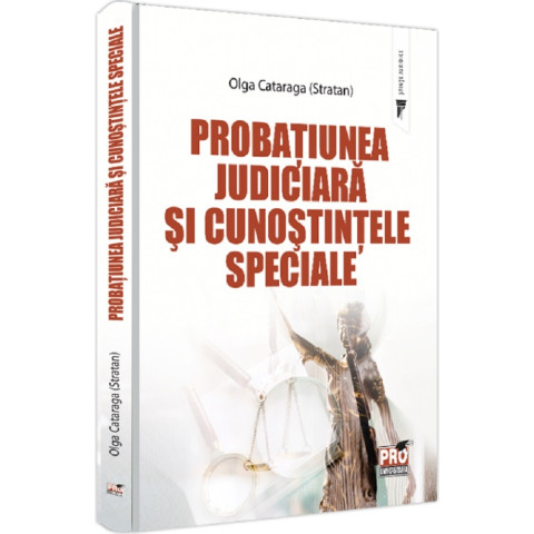 Probațiunea judiciară și cunoștintele speciale