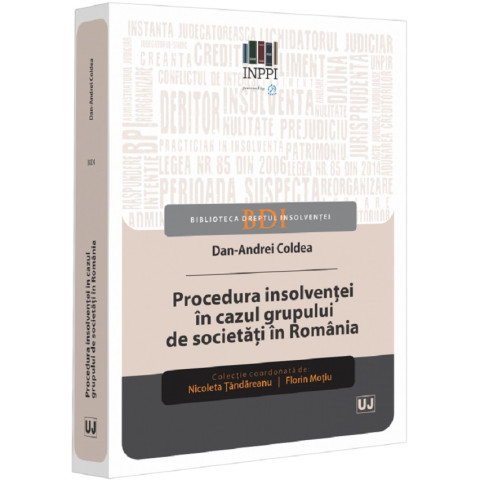 Procedura insolvenței în cazul grupului de societăți în România