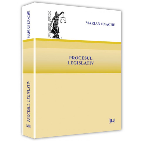 Procesul legislativ