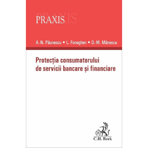 Protecția consumatorului de servicii bancare și financiare