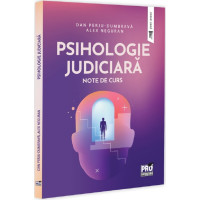 Psihologie Judiciară. Note de curs