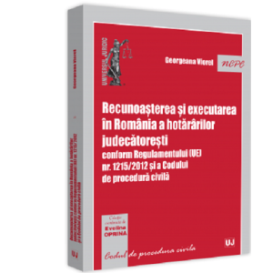 Recunoașterea și executarea în România a hotărârilor judecătorești