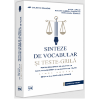 Sinteze de vocabular și teste-grilă pentru examenele de admitere la Facultatea de Drept și la Academia de Poliție