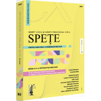 Spețe pentru admiterea la INM/Magistratură. Drept civil și drept procesual civil