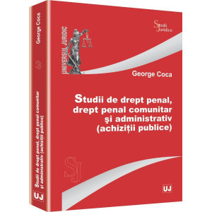 Studii de drept penal, drept penal comunitar și administrativ