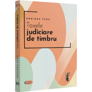 Taxele judiciare de timbru