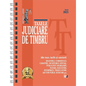 Taxele judiciare de timbru iunie 2025