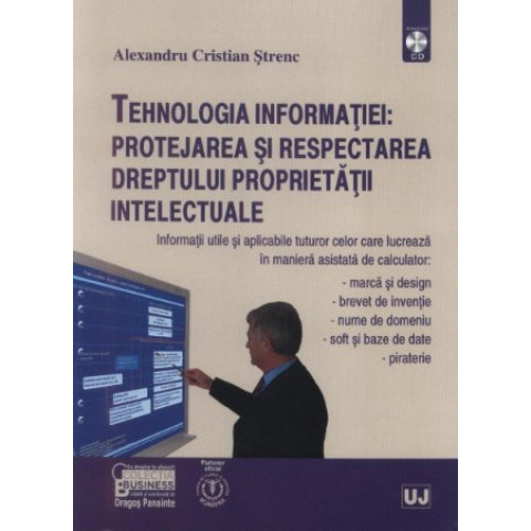 Tehnologia informației: Protejarea și respectarea dreptului proprietății intelectuale