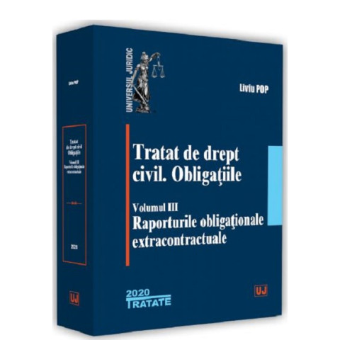 Tratat de drept civil. Obligațiile. Vol 3