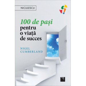 100 de paşi pentru o viaţă de succes