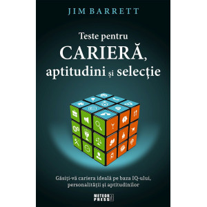 Teste pentru carieră, aptitudini și selecție. Gășiți-vă carieră ideală pe baza IQ-ului, personalității și aptitudinilor