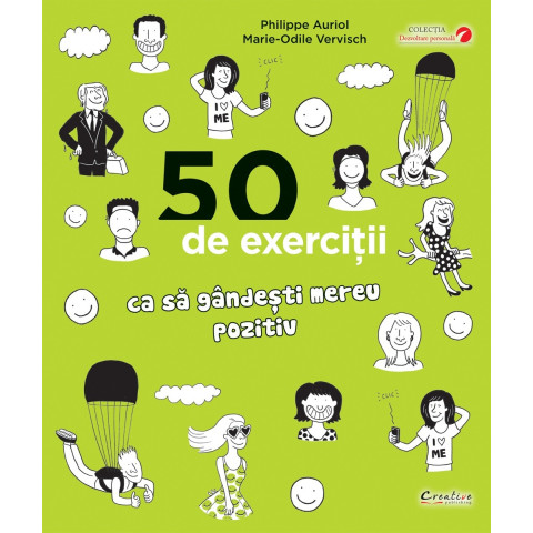 50 de exerciții că să gândești mereu pozitiv