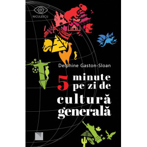 5 minute pe zi de cultură generală