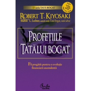 Profeţiile tatălui bogat