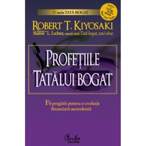 Profeţiile tatălui bogat