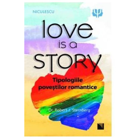 Love is a Story. Tipologiile poveştilor romantice