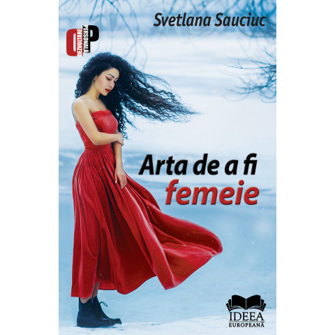 Arta de a fi femeie