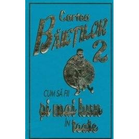 Cartea băieților 2 - Cum să fii și mai bun în toate