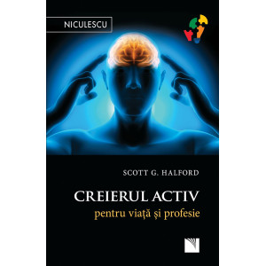 Creierul activ pentru viaţă şi profesie