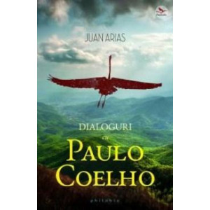 Dialoguri cu Paulo Coelho 