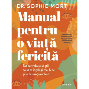 Manual pentru o viata fericita