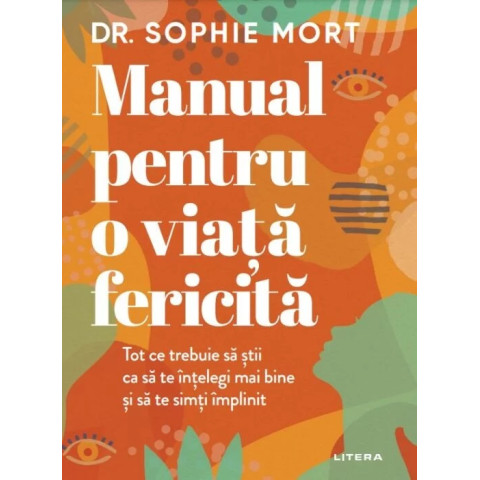 Manual pentru o viata fericita