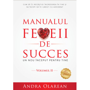 Manualul femeii de succes. Volumul II