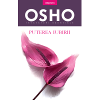 Osho. Puterea iubirii