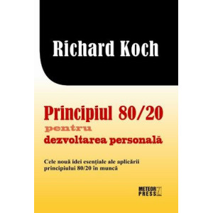 Principiul 80/20 pentru dezvoltarea personală