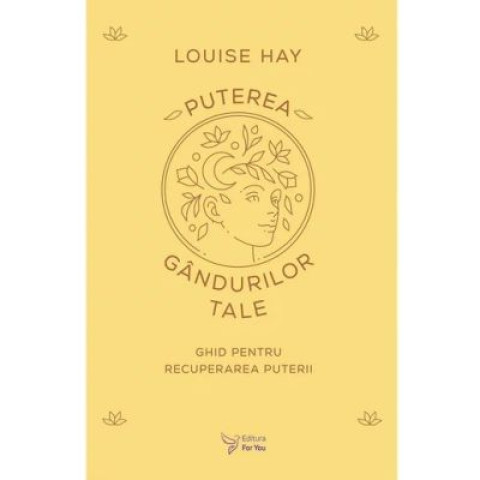 Puterea gândurilor tale
