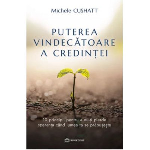 Puterea vindecătoare a credinței