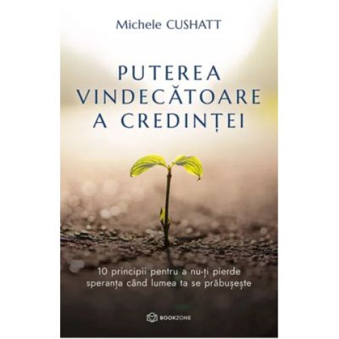 Puterea vindecătoare a credinței