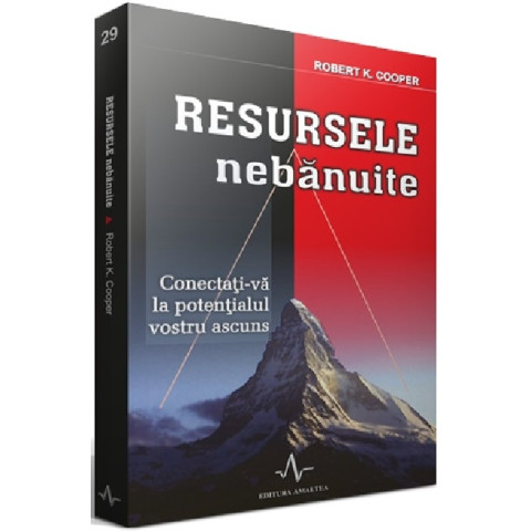 Resursele nebănuite