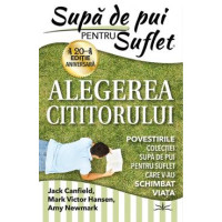 Supă de pui pentru Suflet - Alegerea cititorului