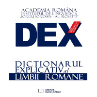 Dicționarul Explicativ al limbii române - ediția 2016 DEX