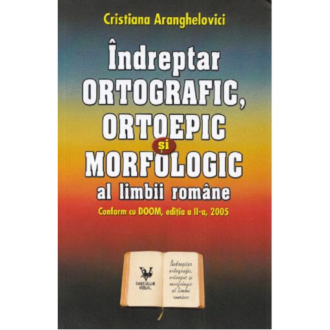 Îndreptar ortografic, ortoepic și morfologic al limbii române