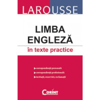 Larousse. Limba engleză în texte practice