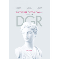 Dicționar grec-român. Volumul I